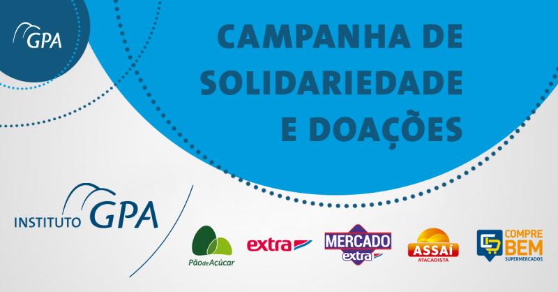 Grupo GPA inicia Campanha de Solidariedade junto aos seus clientes