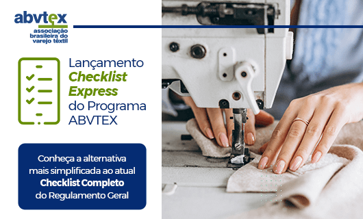 ABVTEX anuncia Checklist Express do Programa para apoiar a cadeia produtiva