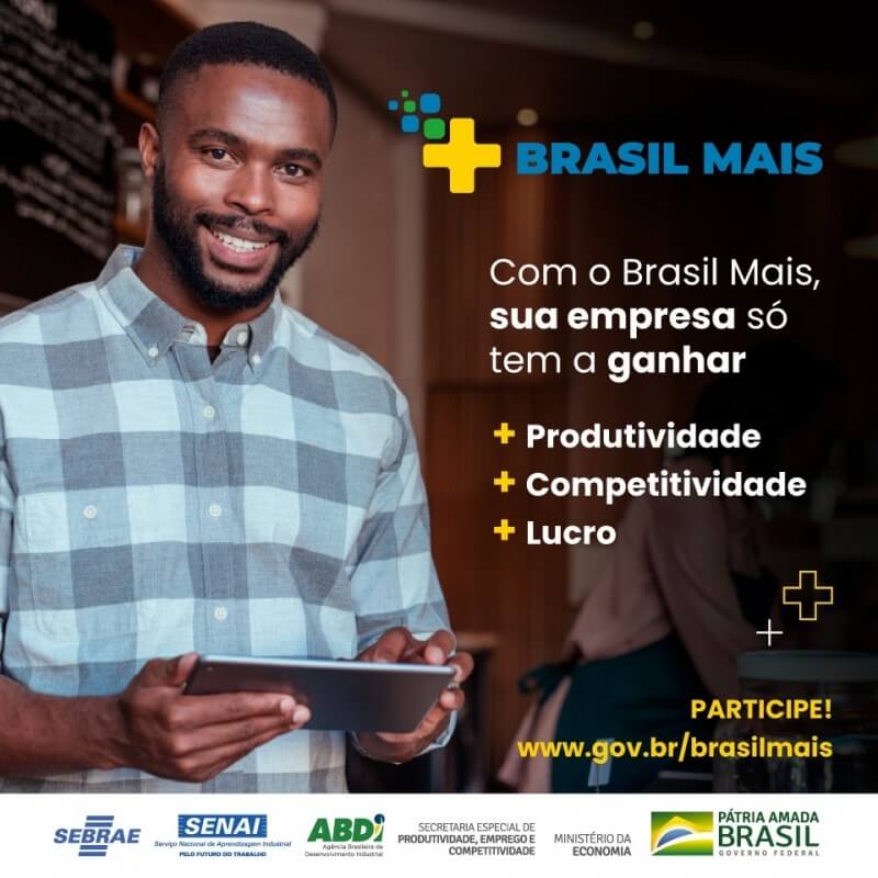 Programa Brasil Mais pretende desenvolver 120 mil empresas brasileiras